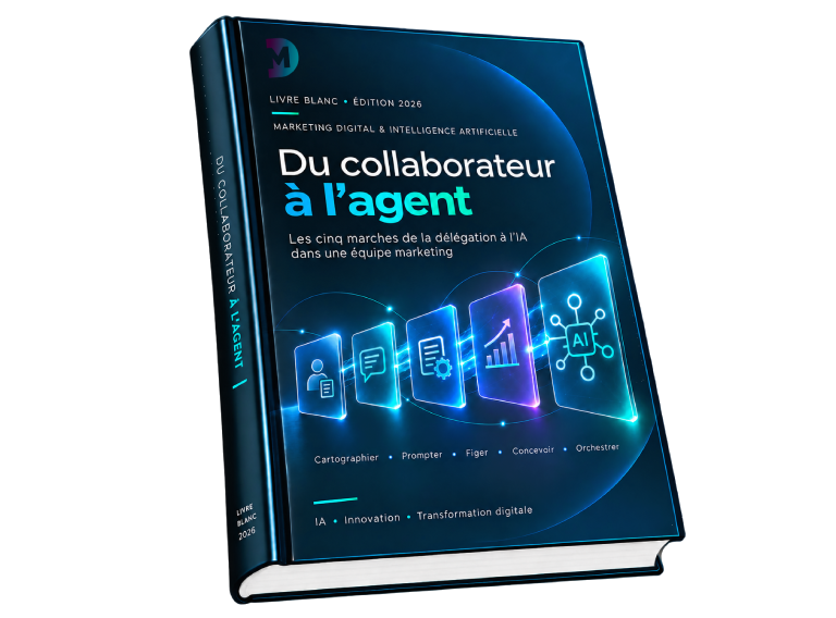 Marketing Digital & Intelligence Artificielle - Du collaborateur à l’agent<br/><span style='font-size: 21px !important;display: inline-block;line-height:39px !important;'>Les cinq marches de la délégation à l’IA dans une équipe marketing : cartographier le travail, écrire les prompts, figer les GPT, concevoir les agents, orchestrer les workflows.</span>